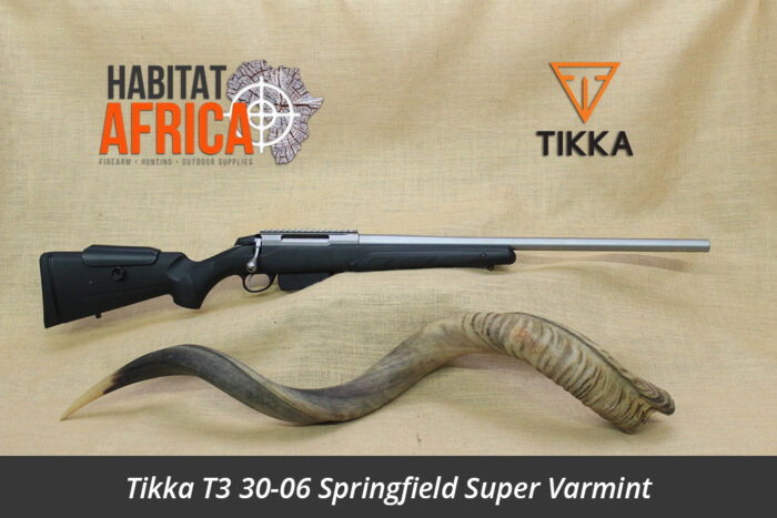 Tikka T3 30-06 Springfield Super Varmint Hunting Rifle - Habitat Africa | Gun Shop | South Africa