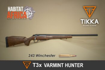 Tikka Varmint South Africa | Tikka 243 Habitat Africa