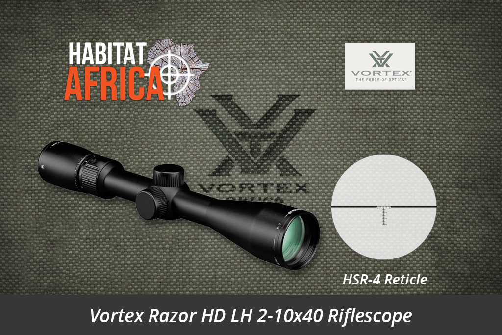 Vortex Razor HD LH 2-10x40 Riflescope HSR-4 Reticle - Habitat Africa | Gun Shop | South Africa
