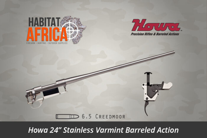 Howa 24 inch Stainless Steel Varmint 6.5 Creedmoor Barreled Action - Habitat Africa | Gun Shop | South Africa
