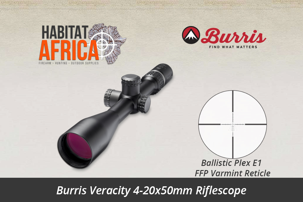 Burris Veracity 4-20x50mm Ballistic Plex E1 FFP Varmint Reticle - Habitat Africa | Gun Shop | South Africa