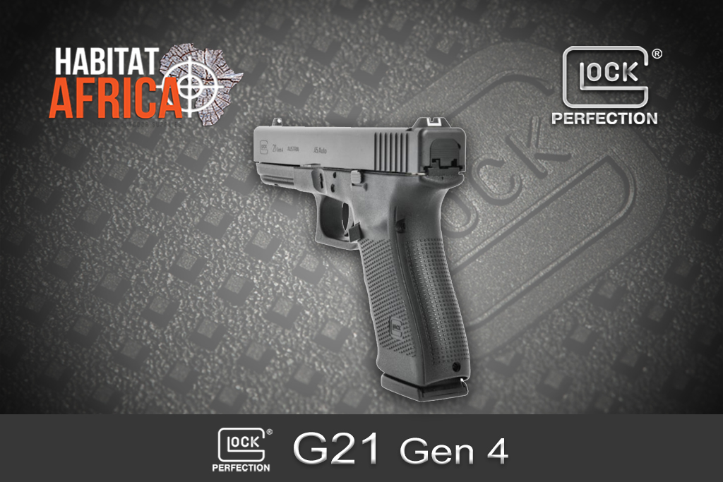 Glock 21 Gen 4 45 ACP Habitat Africa 1