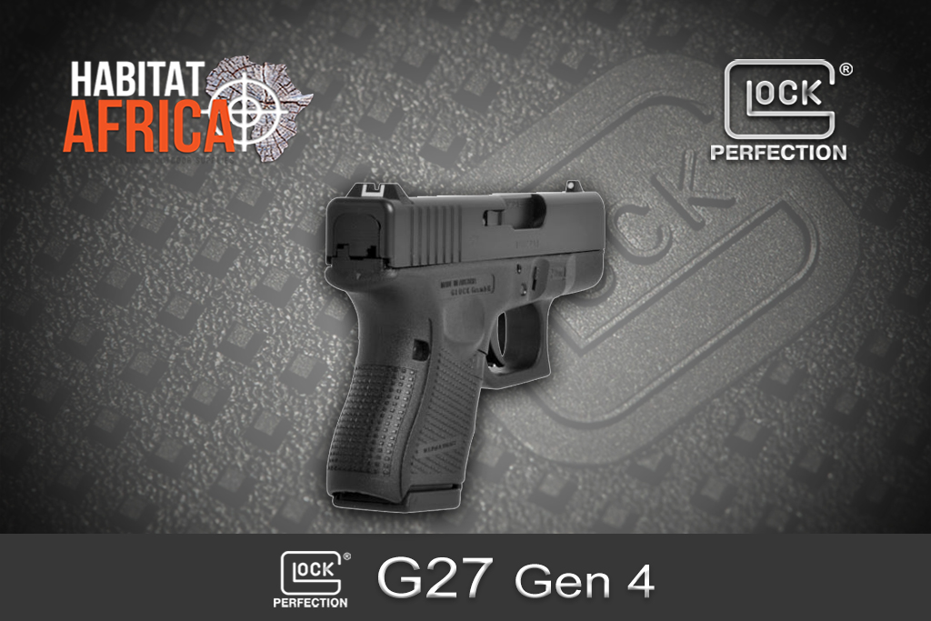 Glock 27 Gen 4 40 S&W Habitat Africa 2