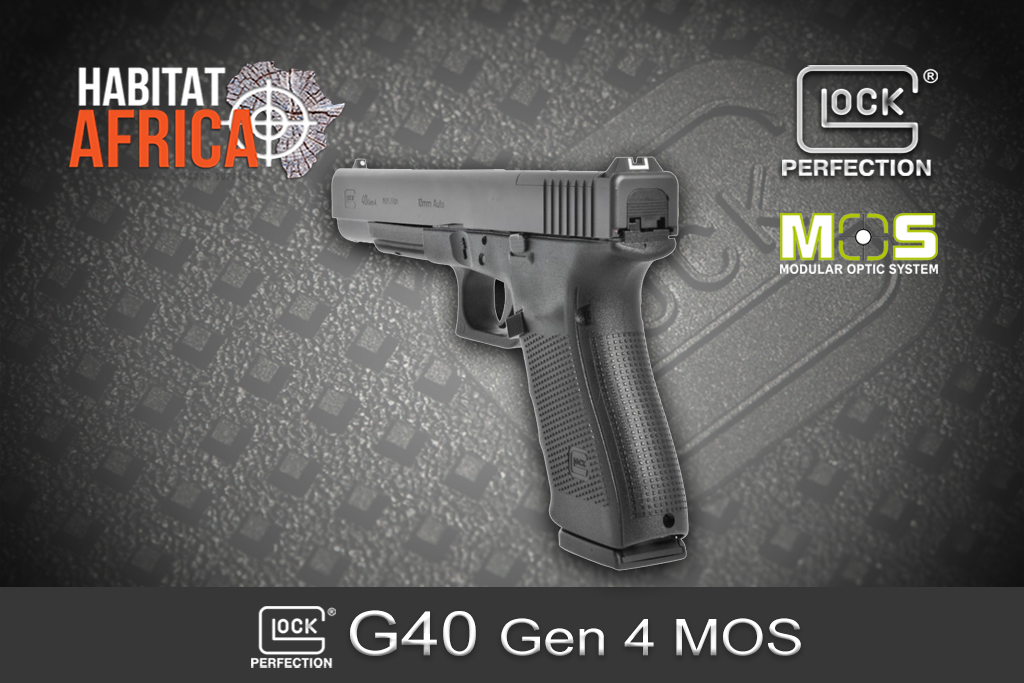 Glock 40 Gen 4 MOS 10mm Auto Habitat Africa 3