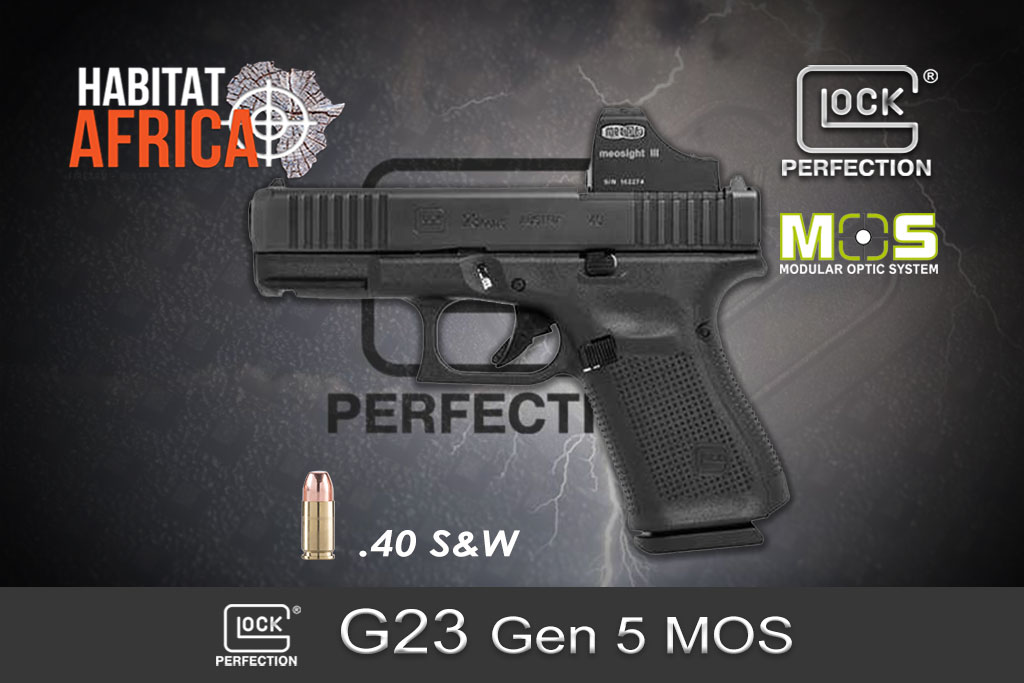 Glock-23-Gen-5-MOS-40S&W-Habitat-Africa-Pistols-1