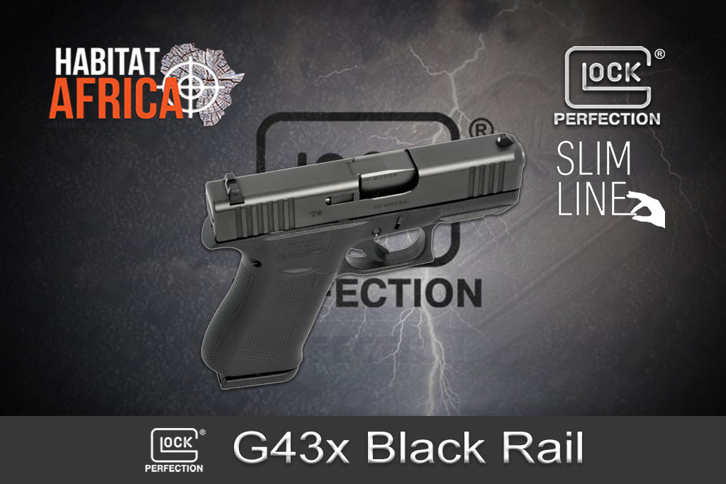 Glock-43x-Black-Rail-Slimline-Subcompact-9mm-Luger-Habitat-Africa-Pistols