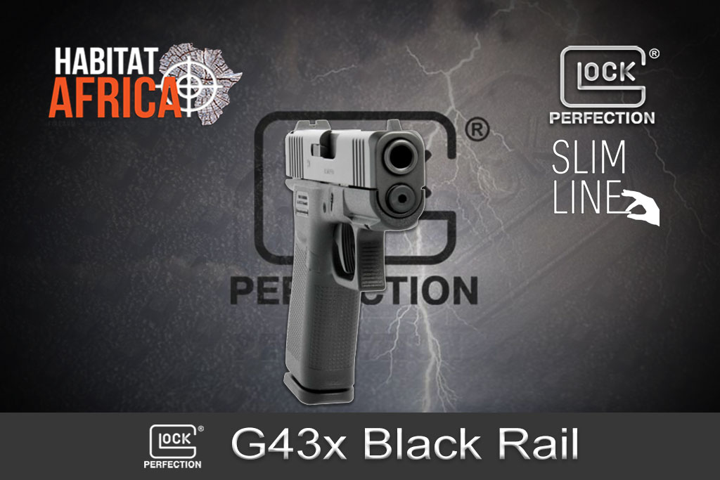Glock-43x-Black-Rail-Slimline-Subcompact-9mm-Luger-Habitat-Africa-Pistols
