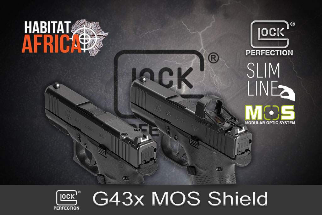 Glock-43x-MOS-Shield-Slimline-Subcompact-9mm-Luger-Habitat-Africa-Pistols