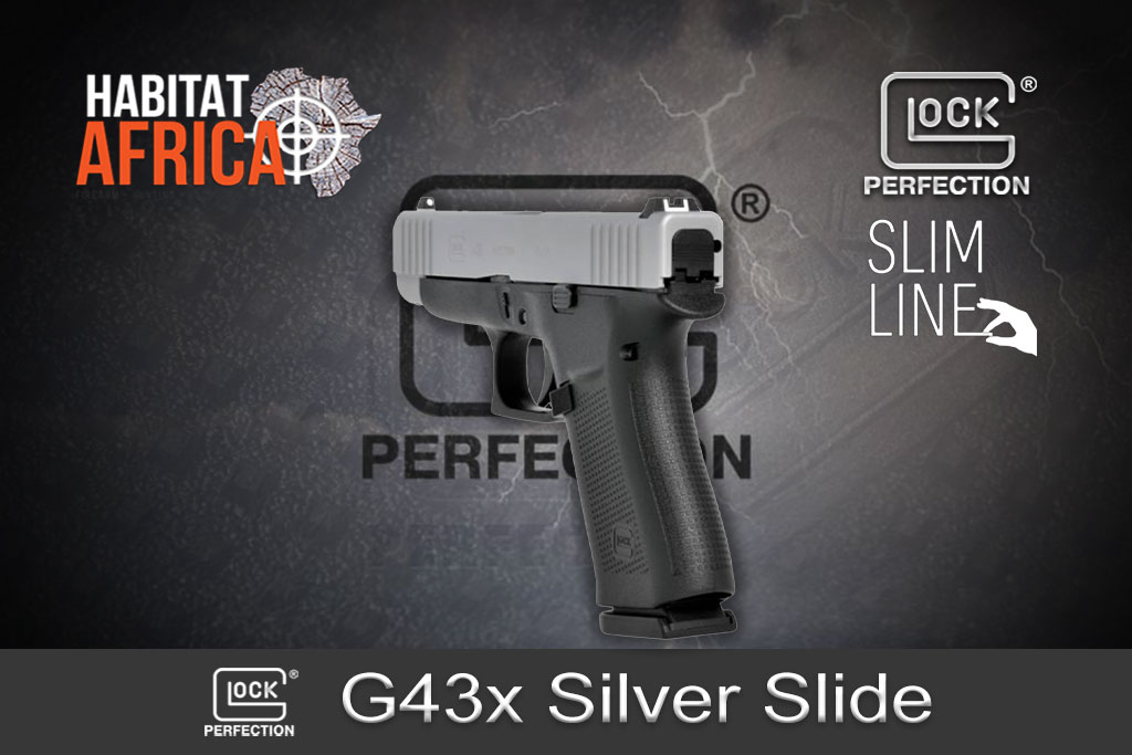 Glock-43x-Silver-Slide-Slimline-Subcompact-9mm-Luger-Habitat-Africa-Pistols