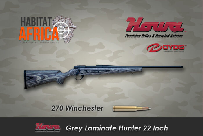Howa-Grey-Laminate-Hunter-22-Inch-270-Winchester-Habitat-Africa
