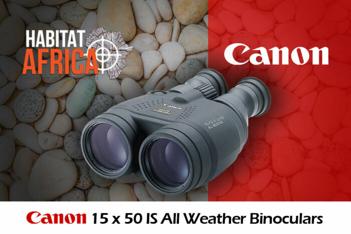 Canon-15x50-IS-All-Weather-Binoculars-Habitat-Africa