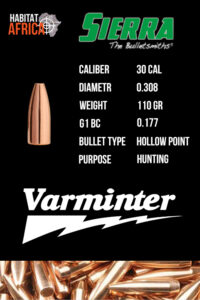 Sierra-Varminter-30-Cal-.308-110gr-HP-Bullet-Info-Habitat-Africa