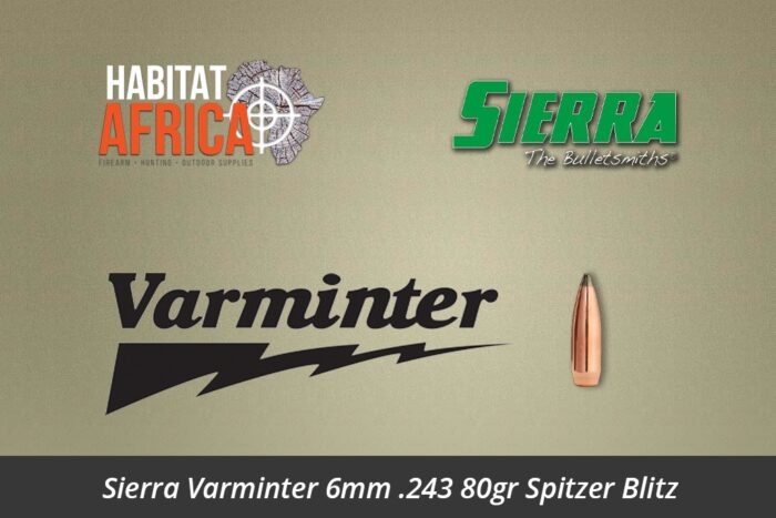 Sierra-Varminter-6mm-.243-80gr-SBT-Blitz-Bullet-Habitat-Africa